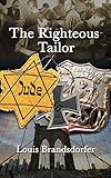 The Righteous Tailor by Louis Brandsdorfer