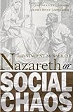 Nazareth or Social Chaos