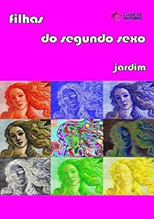 Livro Filhas Do Segundo Sexo