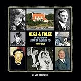 Olga & Folke: En Bilderbok Fran En Svunnen Tid (Swedish Edition) by 