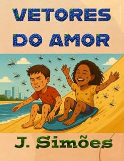 Livro VETORES DO AMOR (APRENDIZES DO AMOR)