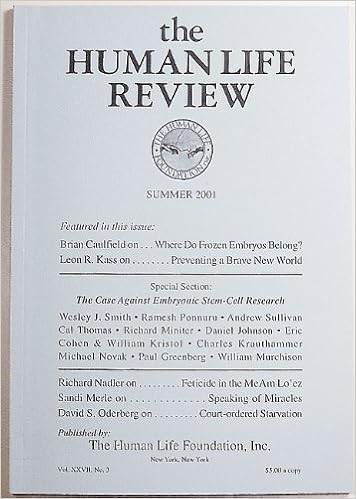 The Human Life Review Volume Xxvii Number 3 Summer 2001 Brian