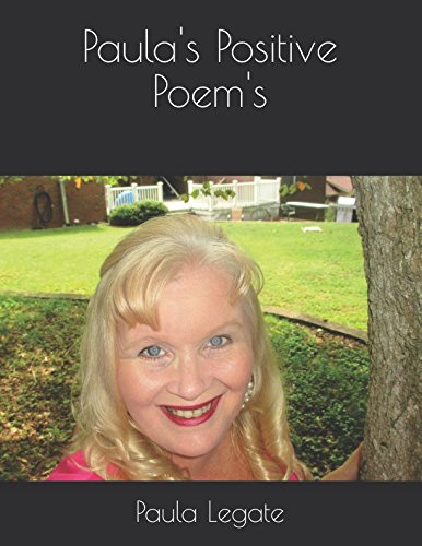 Paula's Positive Poem's