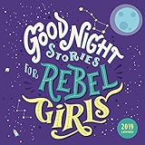 Good Night Stories for Rebel Girls 2019 Wall Calendar by 