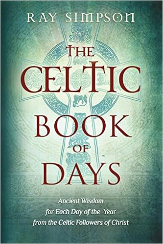 Celtic Christianity Deep Roots for a Modern Faith
