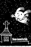 Image de Dream Journal for Kids: Blank Journal To Write In To Explain Dreams and Their Meanings (Dream Journals for Kids) (Volume 2)