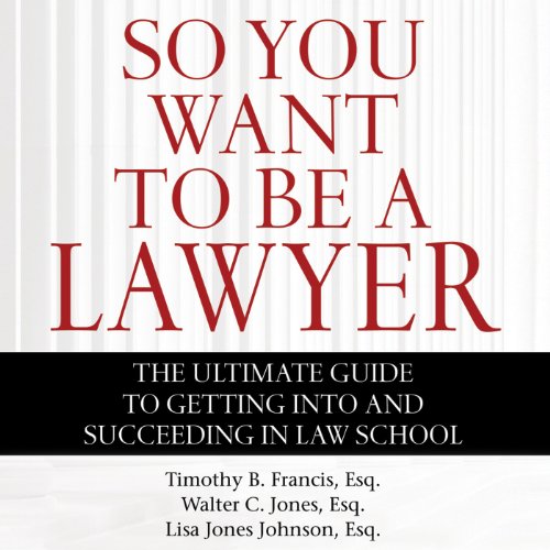 Download So You Want to Be a Lawyer: The Ultimate Guide to Getting into and Succeeding in Law School Download So You Want to Be a Lawyer: The Ultimate Guide to Getting into and Succeeding in Law School