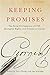 Keeping Promises: The Royal Proclamation of 1763, Aboriginal Rights, and Treaties in Canada (Volume 78) (McGill-Queen's Indigenous and Northern Studies)