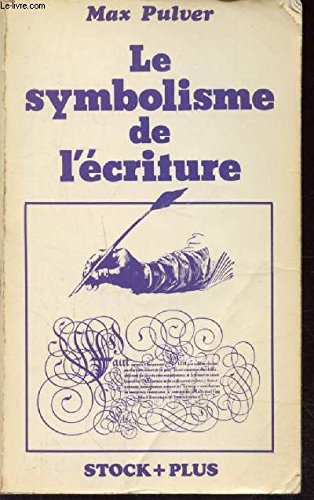 Le Symbolisme de l'écriture (Stock plus) by (Paperback)