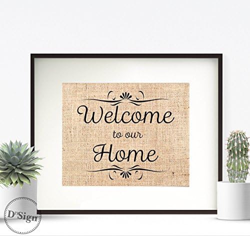 Rustic Farmhouse Wall Decor, Burlap Sign, Welcome to our Home, Kitchen Art 8x10, Country Kitchen Wall Sign, Primitive Chic Decor, Welcome Home Sign