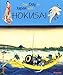 One Day in Japan With Hokusai (Adventures in Art and Architecture)