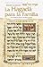 La HagadÃ para la Familia / Family Haggadah - Spanish Edition