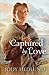 Captured By Love (Michigan Brides Collection Book 3) by Jody Hedlund