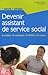 Devenir assistant de service social by