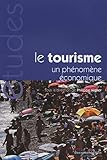 LE TOURISME : UN PHENOMENE ECONOMIQUE - ETUDES N°5364-65 (ETUDES DE LA DF) by 