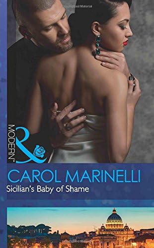Sicilian's Baby Of Shame (Billionaires & One-Night Heirs) Paperback – 30 Jun 2017