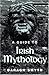 A Guide To Irish Mythology by 