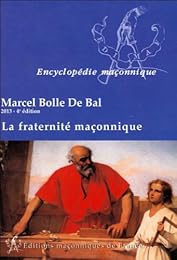 La  fraternité maçonnique