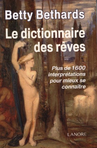 Le  dictionnaire des rêves