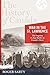 The History of Canada Series: War in the St. Lawrence: The Forgotten U-boat Battles On Canada's Shor by Roger Sarty