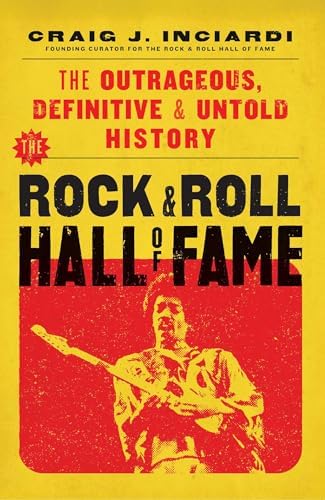 Rock of Ages: The Rolling Stone History of Rock & Roll: Ward, Ed