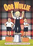 Oor Wullie Annual 2013.