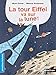 La tour Eiffel va sur la lune (French Edition) by 