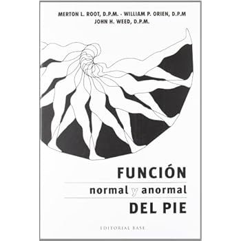 Función normal y anormal del pie (Base Medical) Función normal y anormal del pie (Base Medical)