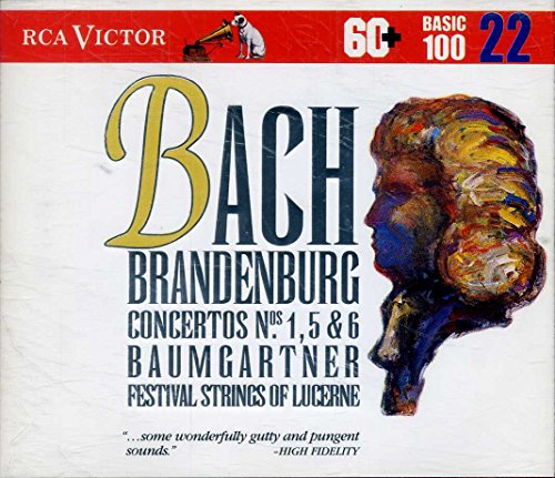 Bach: Brandenburg Concertos Nos. 1, 5, 6 (RCA Victor Basic 100, Vol. 22)
