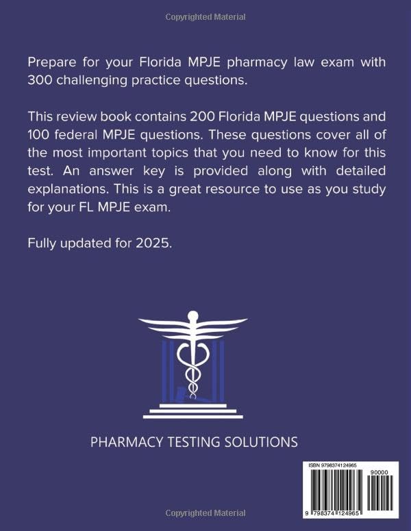 Florida MPJE Exam Prep: 300 Pharmacy Law Practice Questions, Second Edition