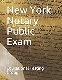 Pass The New York Notary Public Exam Questions And Answers: 225 Pass The New York Notary Public Exam Questions And Answers: 225