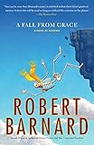 A Fall from Grace: A Novel of Suspense