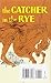The Catcher in the Rye