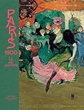 Paris 1900, la ville spectacle by