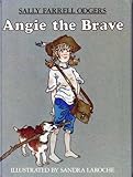 Angie the Brave