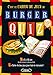 Burger quiz : Le cahier de jeux by