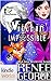 Magic and Mayhem: Witchin' Impossible (Kindle Worlds Novella) (Witchin' Impossible Mysteries Book 1)
