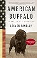 American Buffalo: In Search of a Lost Icon