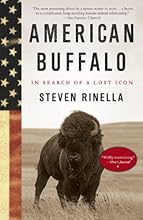 American Buffalo: In Search of a Lost Icon