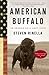 American Buffalo: In Search of a Lost Icon - Book by Steven Rinella