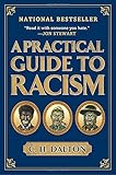 A Practical Guide to Racism