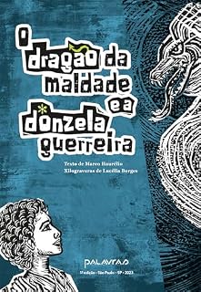 Livro O dragão da maldade e a donzela guerreira