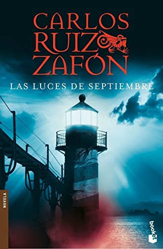 Las luces de septiembre (Spanish Edition)
