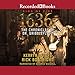 1636: The Chronicles of Dr. Gribbleflotz by 