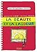 La Beaute ET LA Laideur (French Edition) by