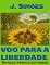 Livro VOO PARA A LIBERDADE (POEMANDO)