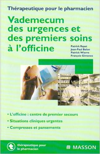 Vademecum Des Urgences Et Des Premiers Soins à Lofficine - 