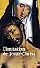 Imitation de J'Sus-Christ(l') (English and French Edition) by 
