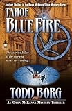 Tahoe Blue Fire (Owen Mckenna Mystery Thriller) (An Owen McKenna Mystery Thriller) (Volume 13)