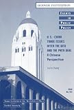 U. S.-China Trade Issues after the WTO and the PNTR Deal : A Chinese Perspective, Zhang, Jialin, 081794382X